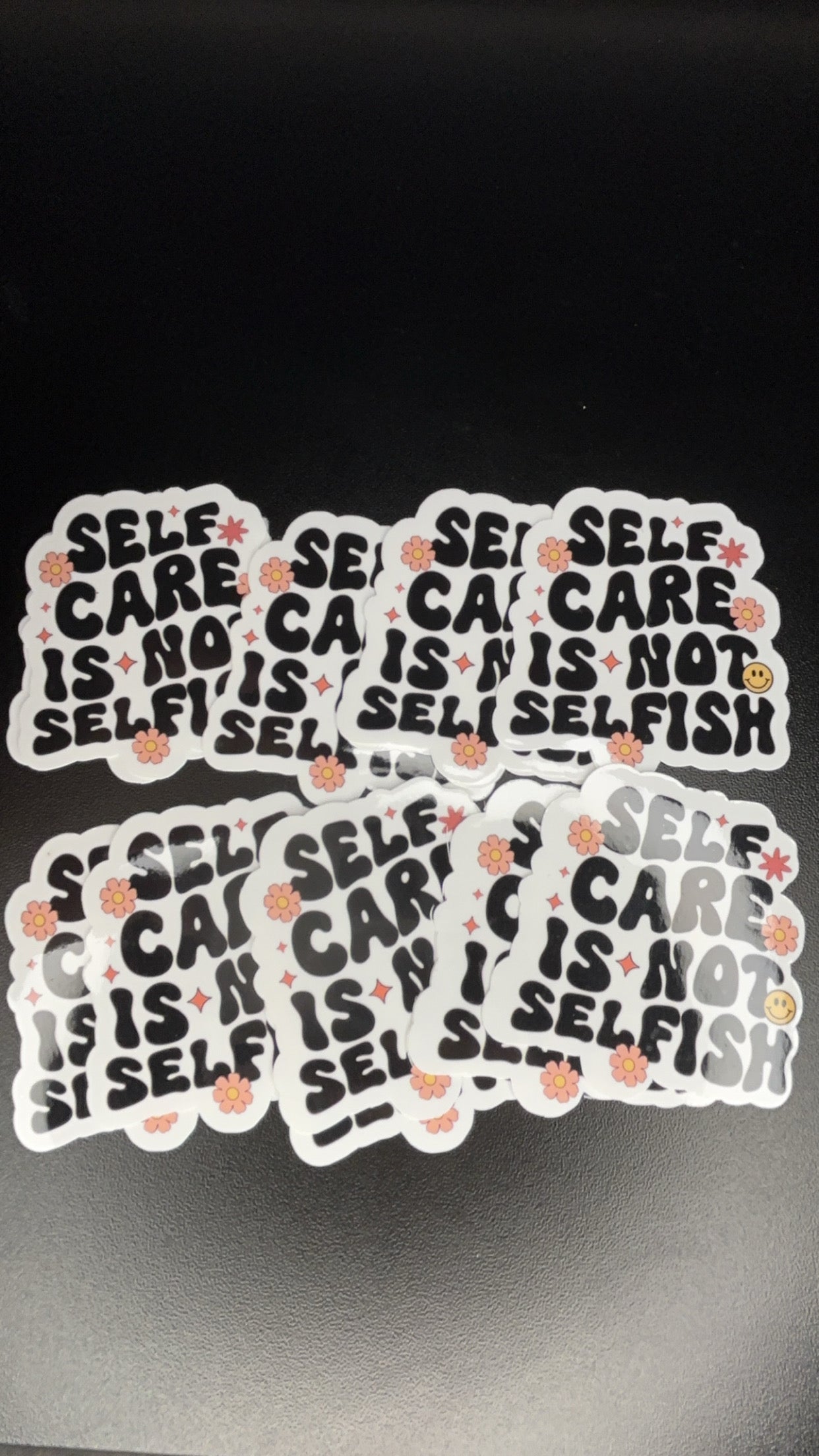 self care I not selfish sticker